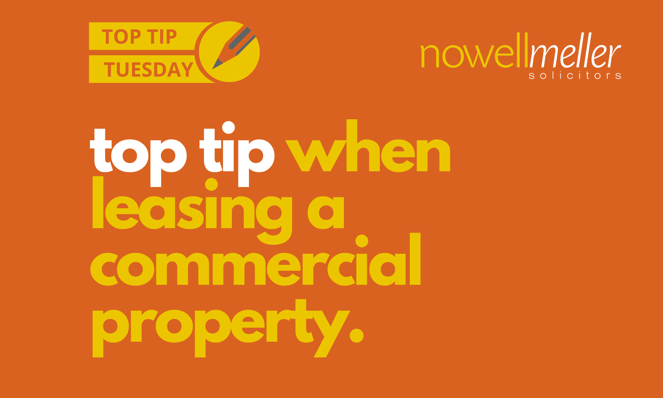 Top Tip Tuesday - Leasing A Commercial Property