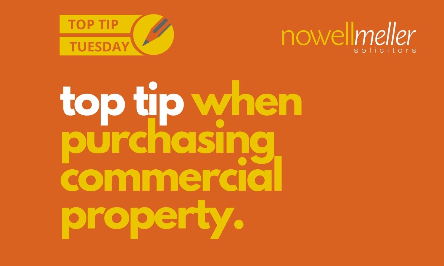 Top Tip Tuesday - Purchasing A Commercial Property